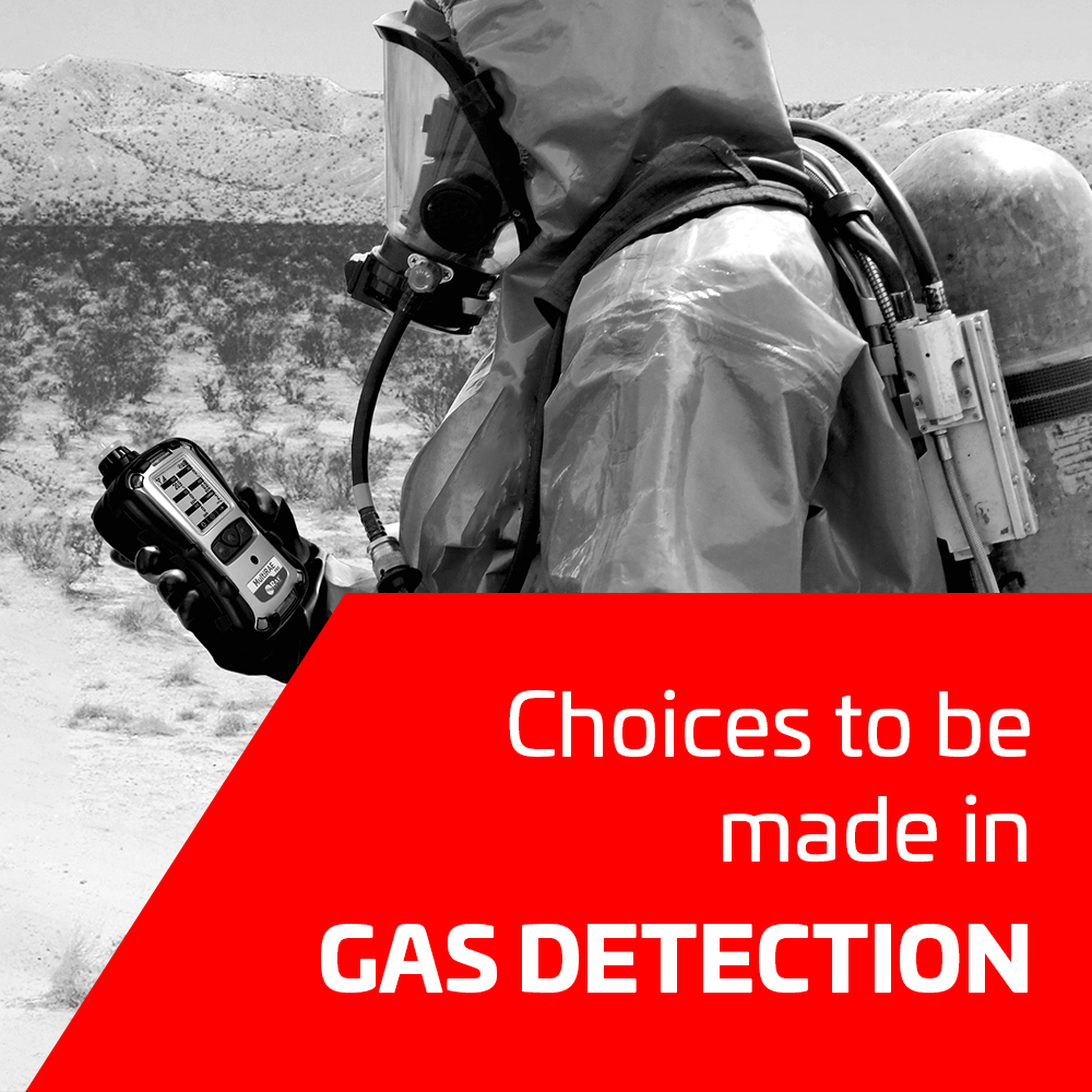 Choices to be made in Gas Detection.